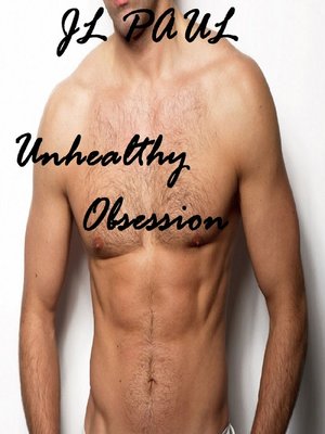 cover image of Unhealthy Obsession